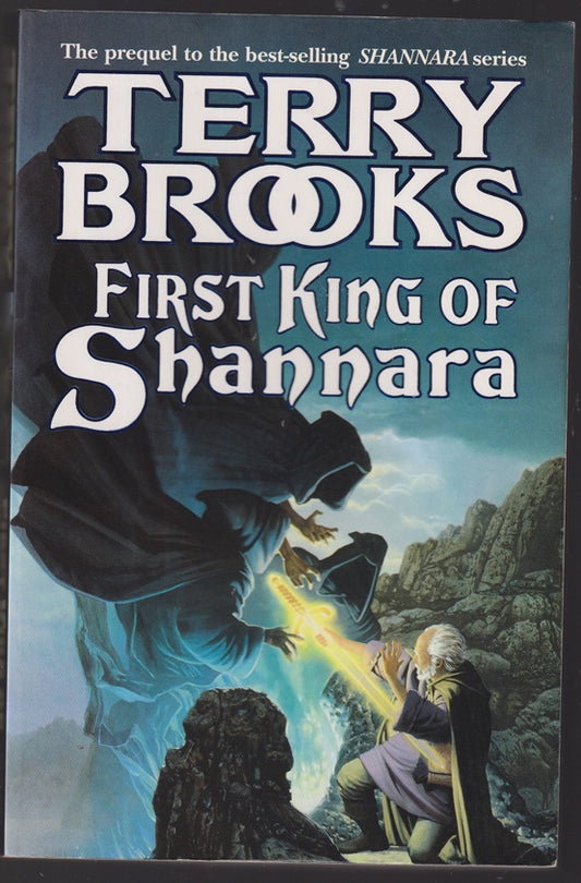 The First King Of Shannara
