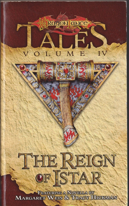 The Reign of Istar Dragonlance Tales Volume 4