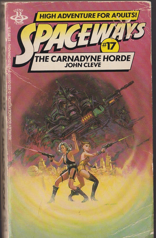 Spaceways 17  The Carnadyne Horde