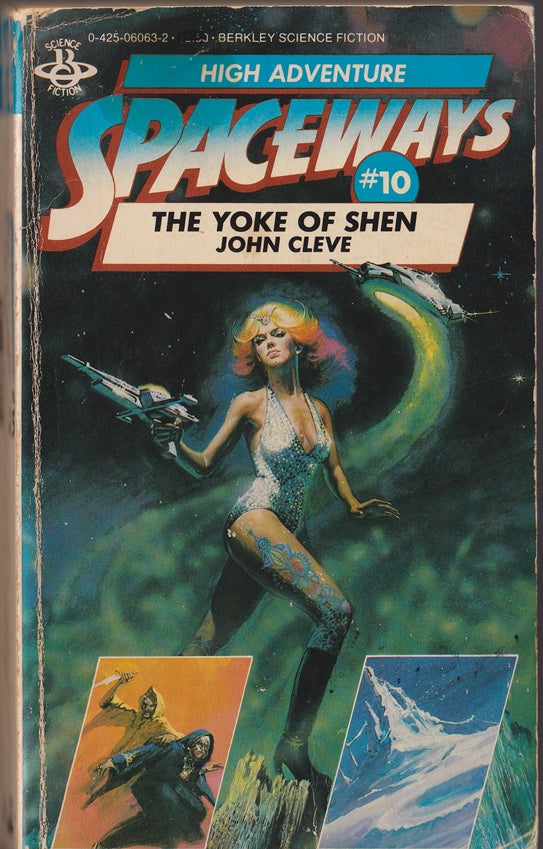 Spaceways 10 The Yoke of Shen