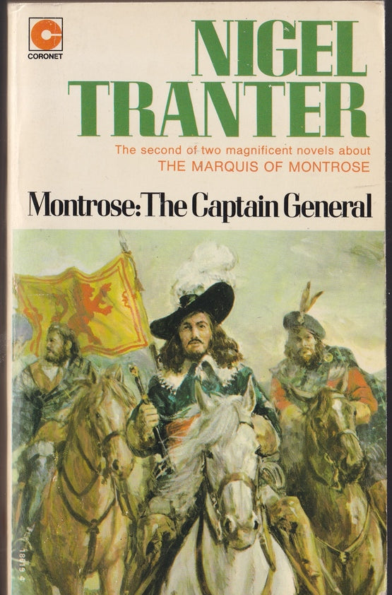 Montrose, the Captain-General : A Novel