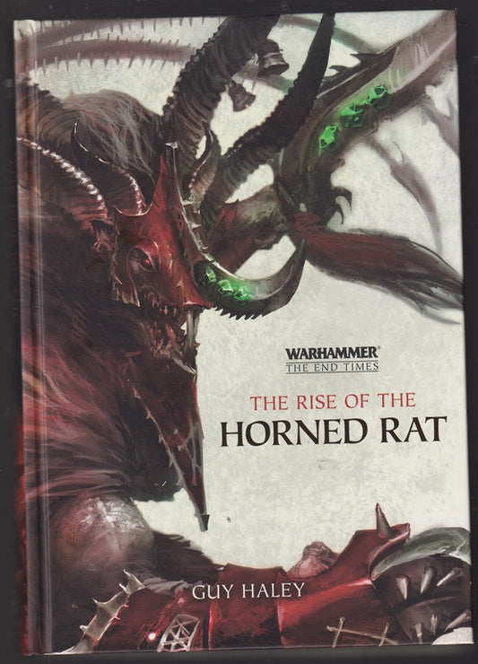The Rise of the Horned Rat: Warhammer The End Times Book IV (Time of Legends)