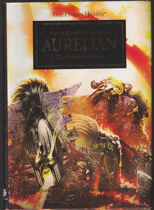 Aurelian: The Eye Stares Back (Warhammer 40,000 Horus Heresy)
