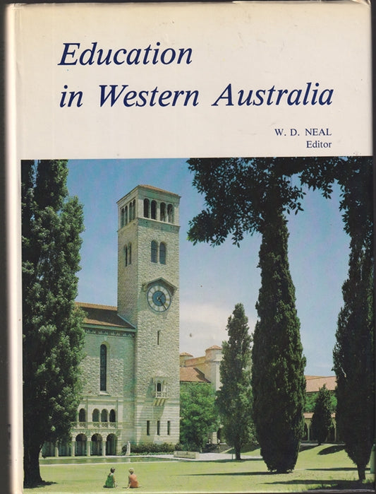 Education in Western Australia (Sesquicentenary celebrations series)