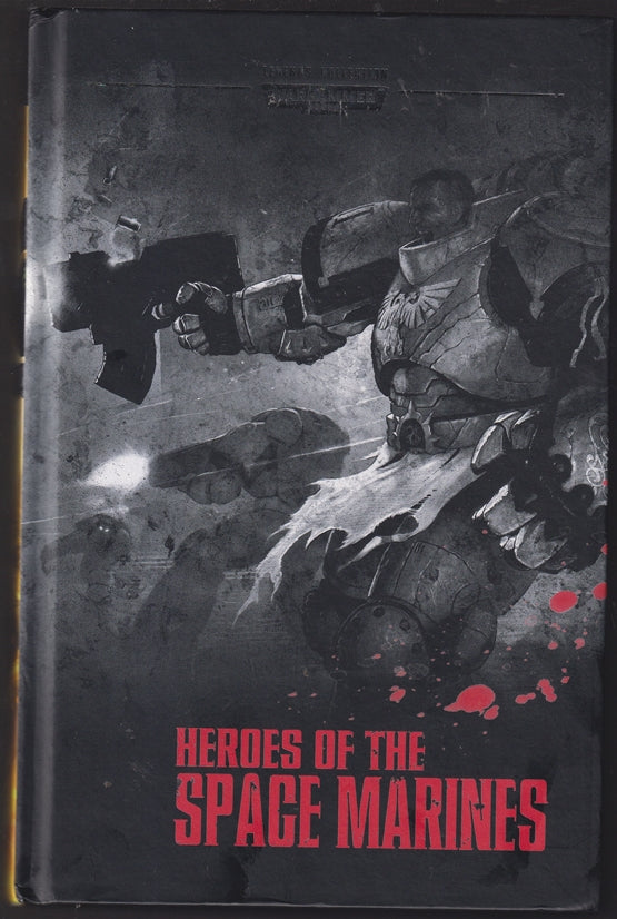 Heroes of the Space Marines (Space Marines Warhammer 40,000) Legends #34