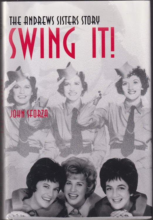 Swing it!: The Andrews Sisters Story