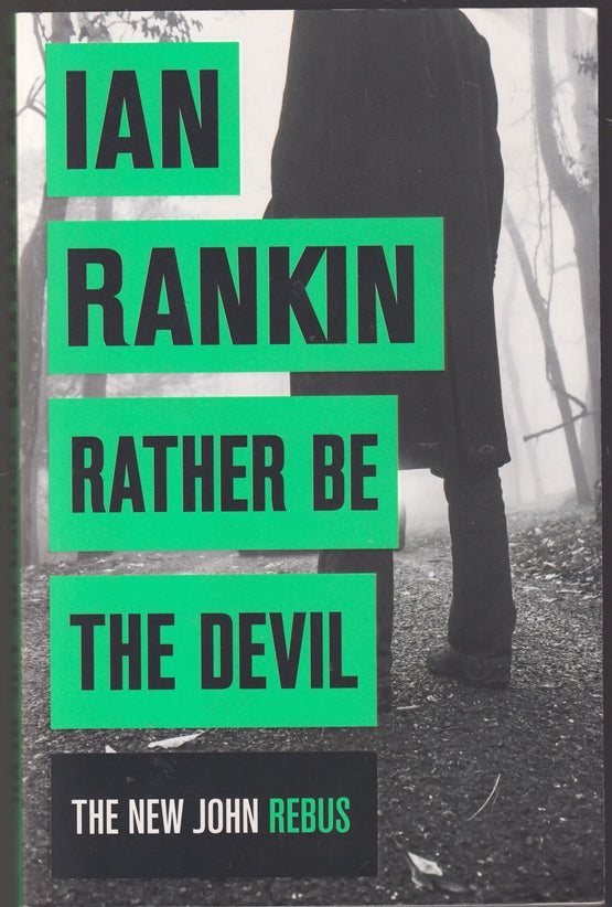 Rather Be the Devil (Inspector Rebus 21)