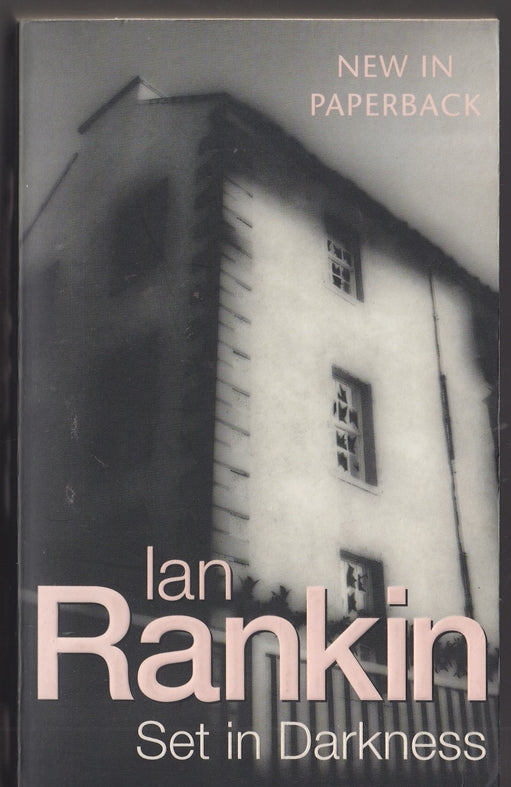 Set In Darkness: ( Rebus #11)