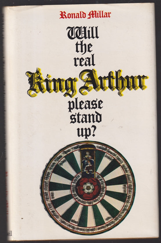 Will the real King Arthur please stand up?