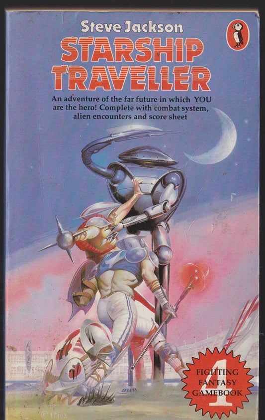 Starship Traveller: Fighting Fantasy Gamebook 4
