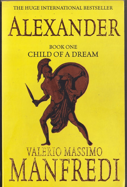 Alexander #1 Child of a Dream