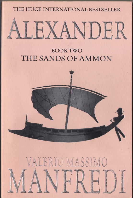 Alexander#2 The Sands of Ammon