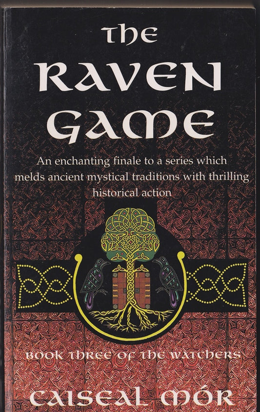 The Raven Game : Book Three of the Watchers.