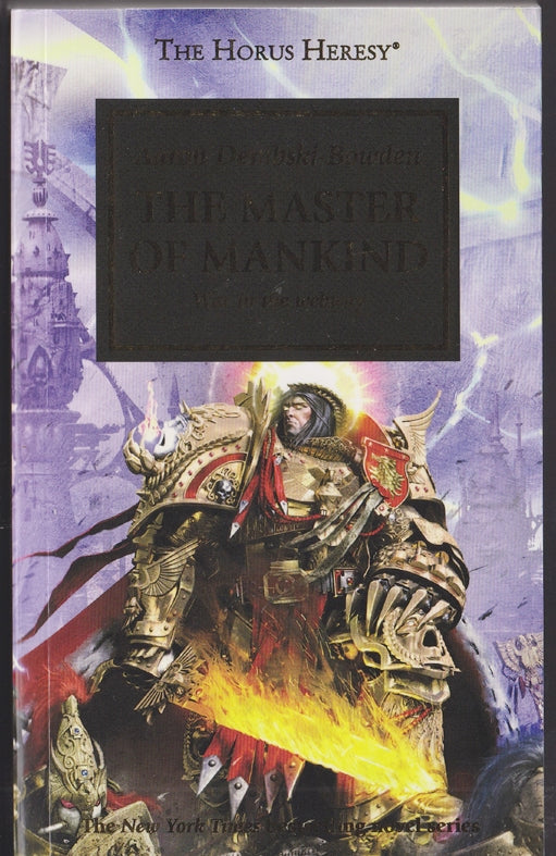 The Master of Mankind  (The Horus Heresy 41 Warhammer 40,000) War in the Webway