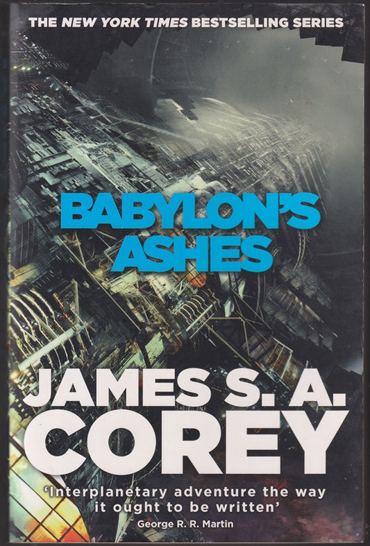 Babylon's Ashes: Book 6 of the Expanse