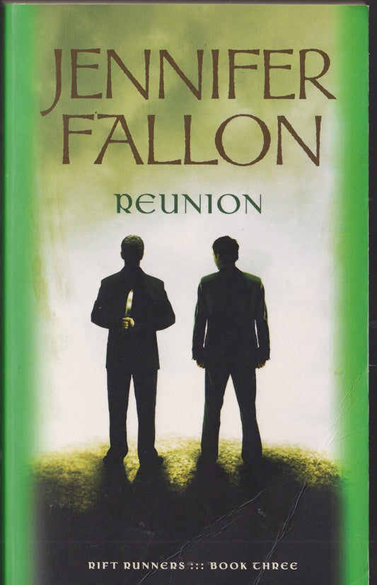 Reunion (Rift Runners book 3)