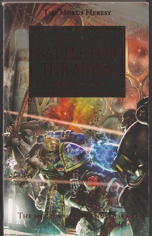 Battle for the Abyss; My Brother my Enemy (Warhammer 40,000: The Horus Heresy)