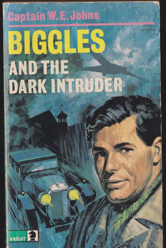 Biggles and the Dark Intruder