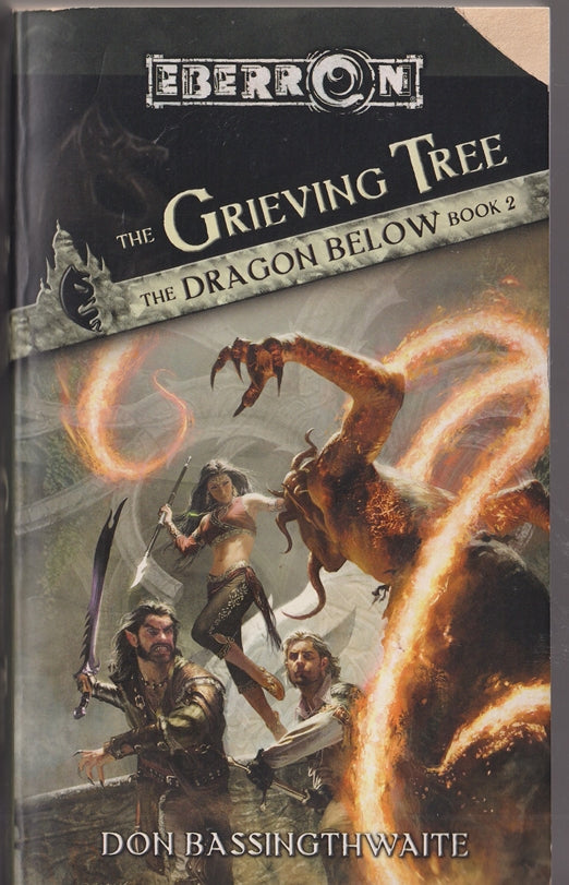 Eberron The Grieving Tree: The Dragon Below, Book 2