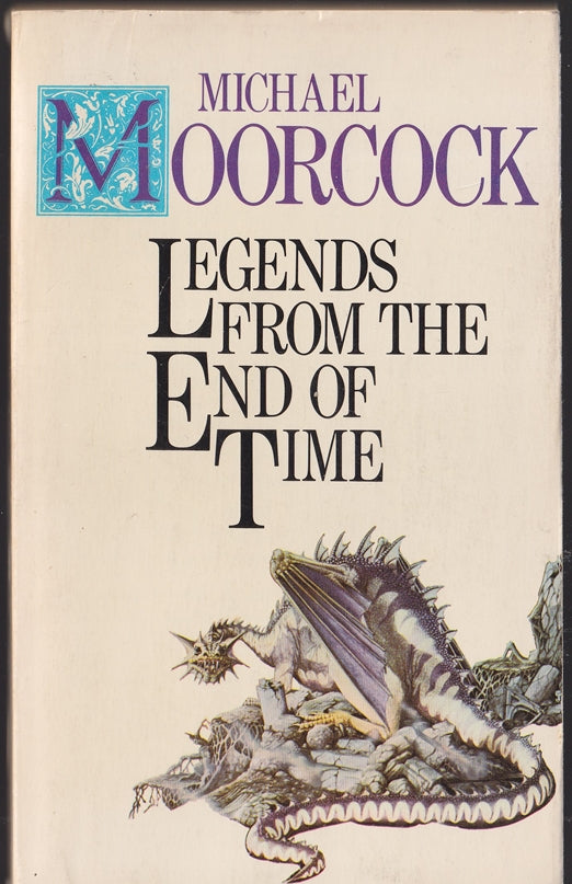 Legends from the End of Time