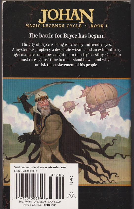 Magic - the Gathering: Johan:  (Book 1 Magic Legends Cycle 1)
