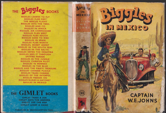 Biggles In Mexico