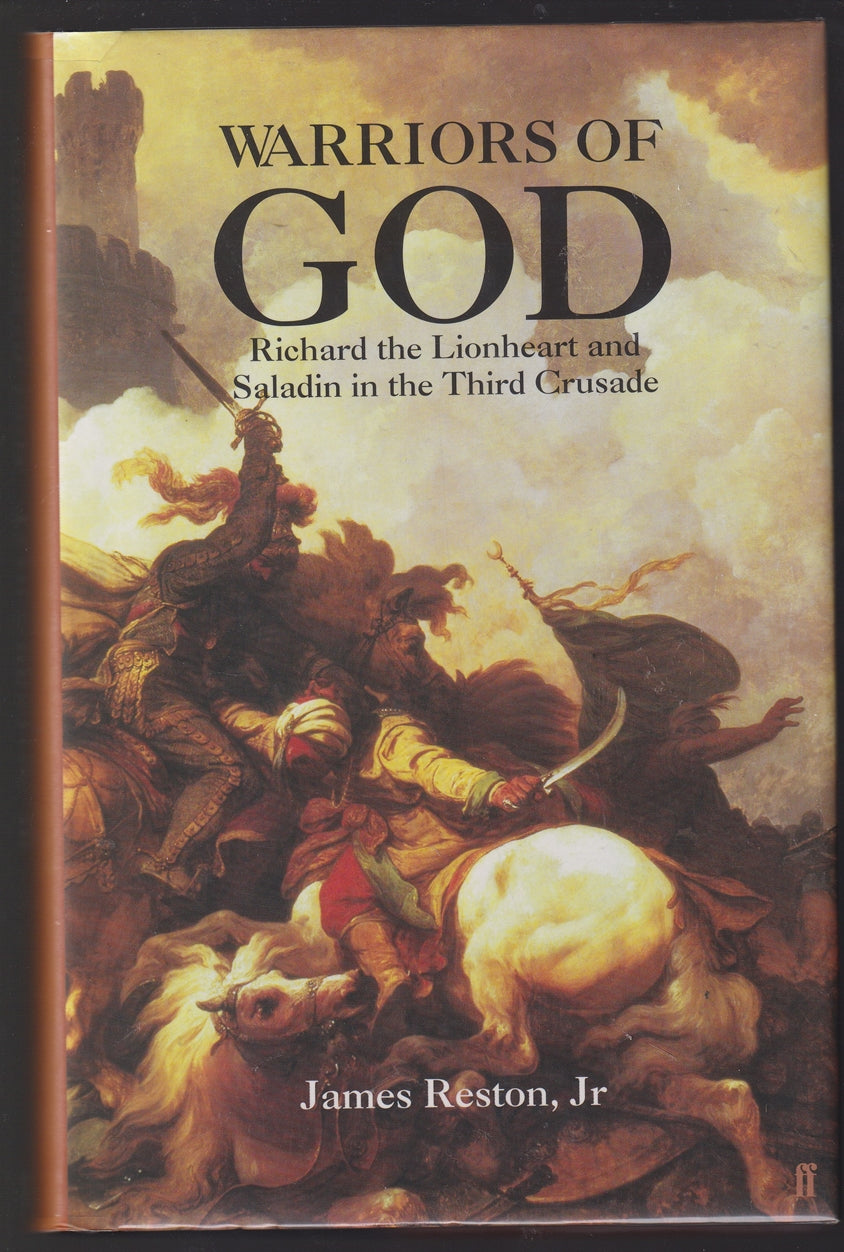 Warriors of God : Richard the Lionheart and Saladin in the Third Crusade