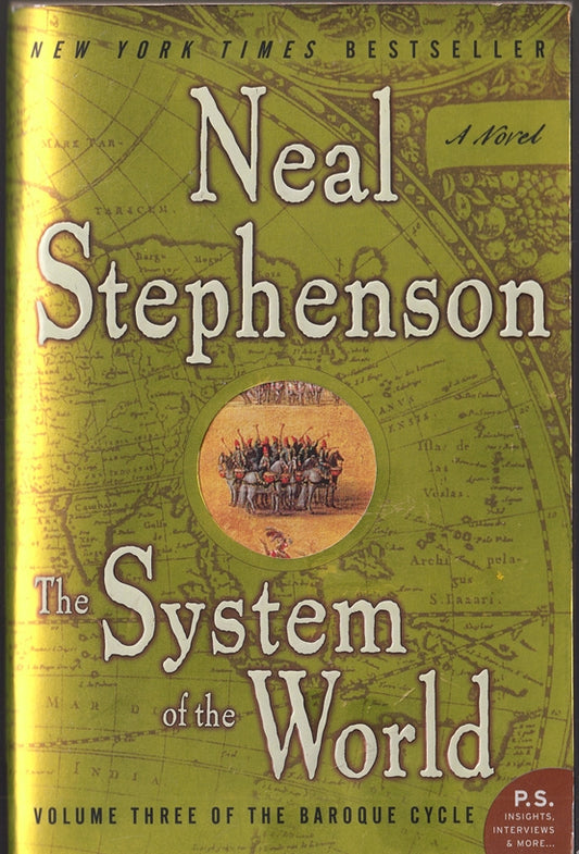 The System of the World (Book 3 the Baroque Cycle)