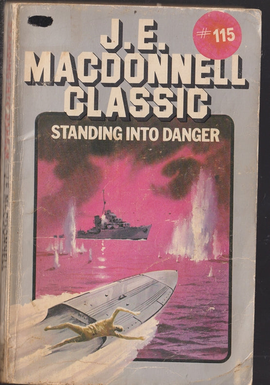 Standing into Danger (Silver Classics #115)