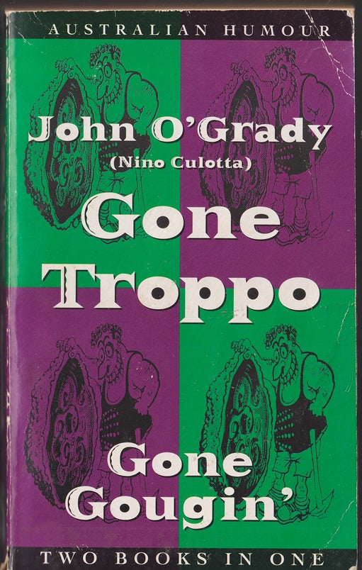 Gone Troppo & Gone Gougin' (Gouging)