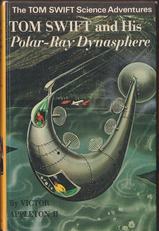Tom Swift and His Polar-Ray Dynasphere
