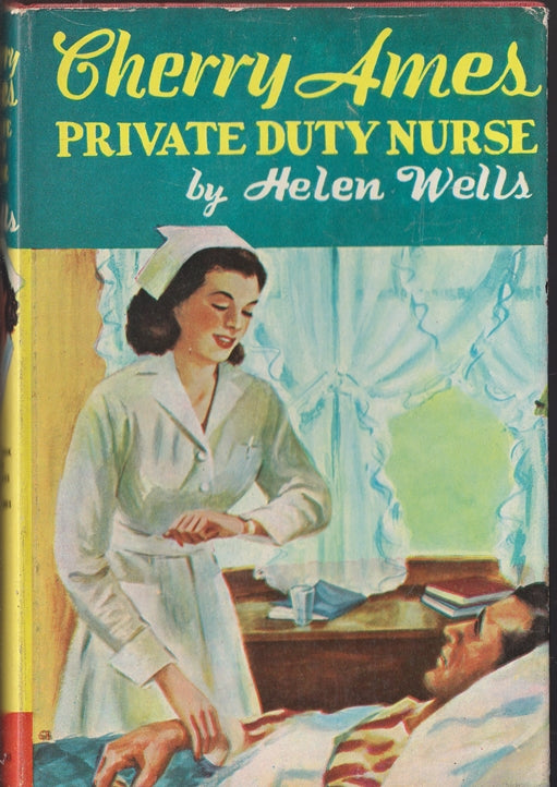 Cherry Ames #12 Private Duty Nurse