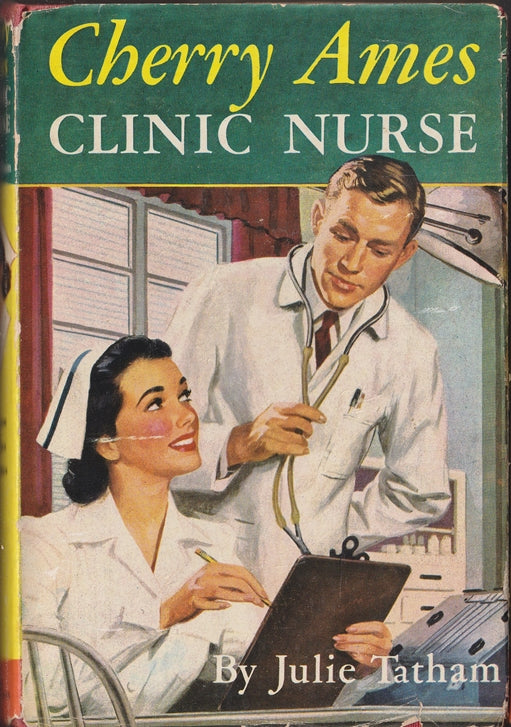 Cherry Ames #9 Clinic Nurse