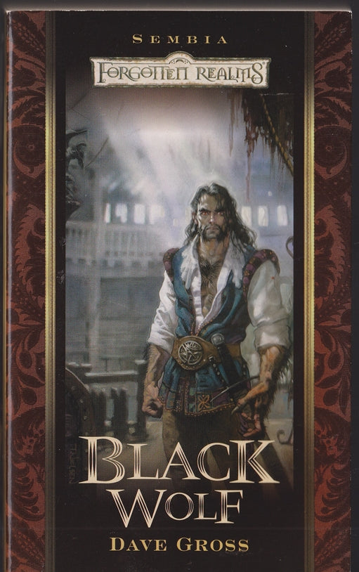 Black Wolf:  (Sembia #4 Gateway to the Realms ) Forgotten Realms