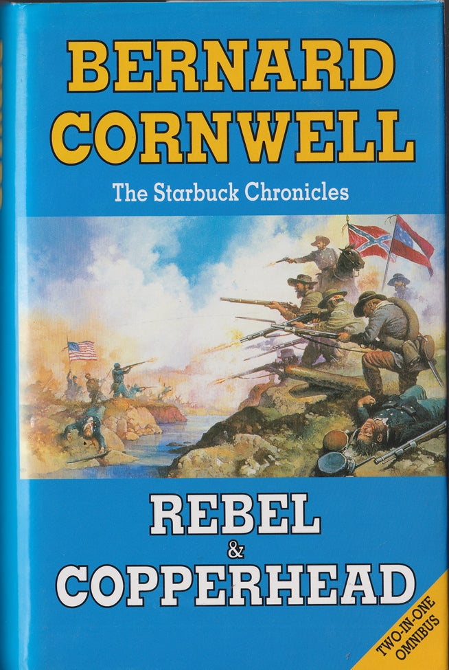 The Starbuck Chronicles Rebel & Copperhead Omnibus