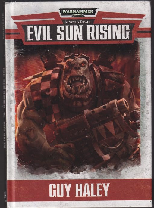 Sanctus Reach: Evil Sun Rising Warhammer 40k