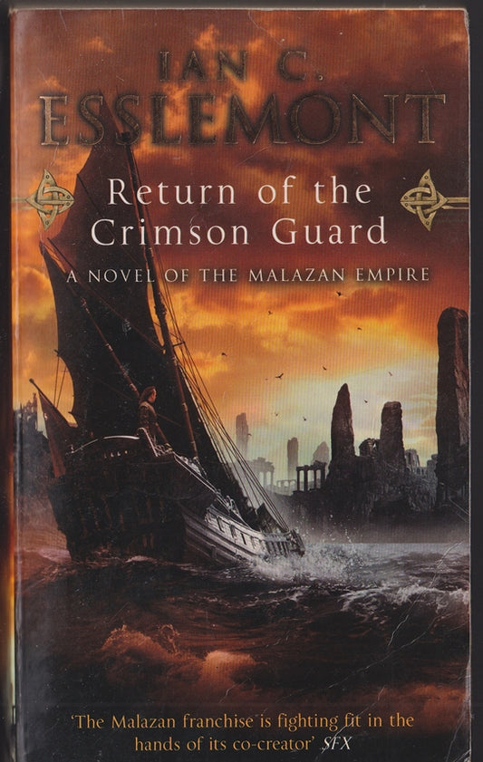 Return Of The Crimson Guard: A Novel of the Malazan Empire