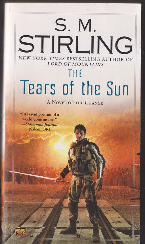 The Tears of the Sun (A Novel of the Change #8)