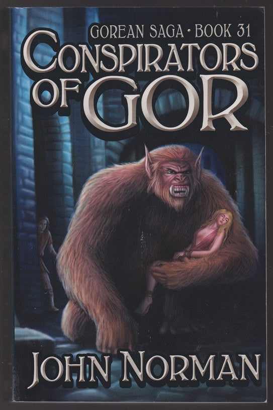 Conspirators of Gor: 31 (Gorean Saga) Adult content