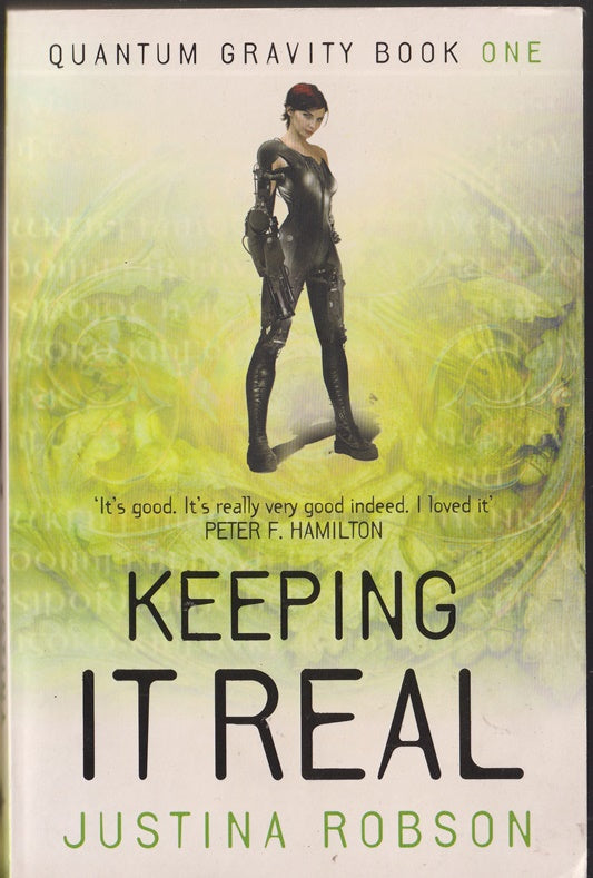 Keeping It Real: Quantum Gravity Book One