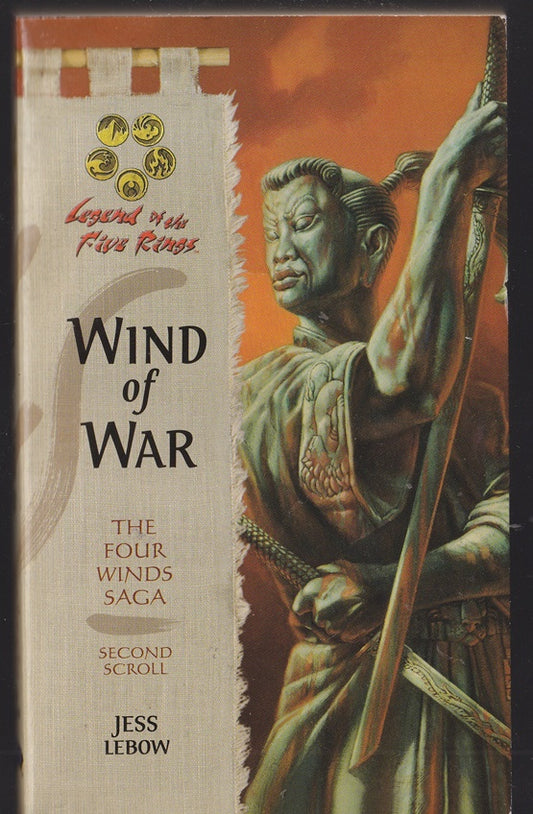 Wind of War The Four Winds Saga Second Scroll