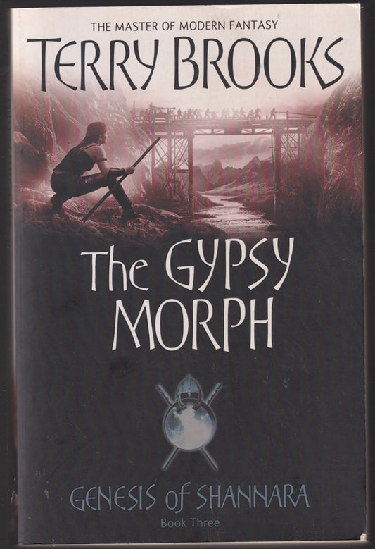 The Gypsy Morph: Genesis of Shannara Book Three