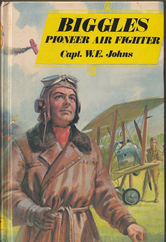 Biggles Pioneer Air Fighter