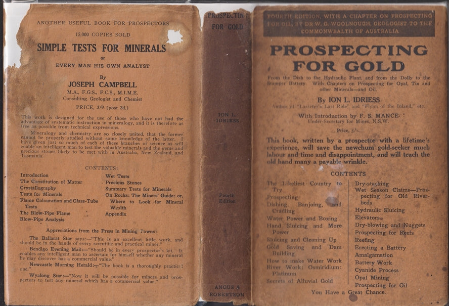 Prospecting for Gold; From the Dish to the Hydraulic Plant, and from the Dolly to the Stamper Battery. With chapters on prospecting for Opal, Tin and other Minerals