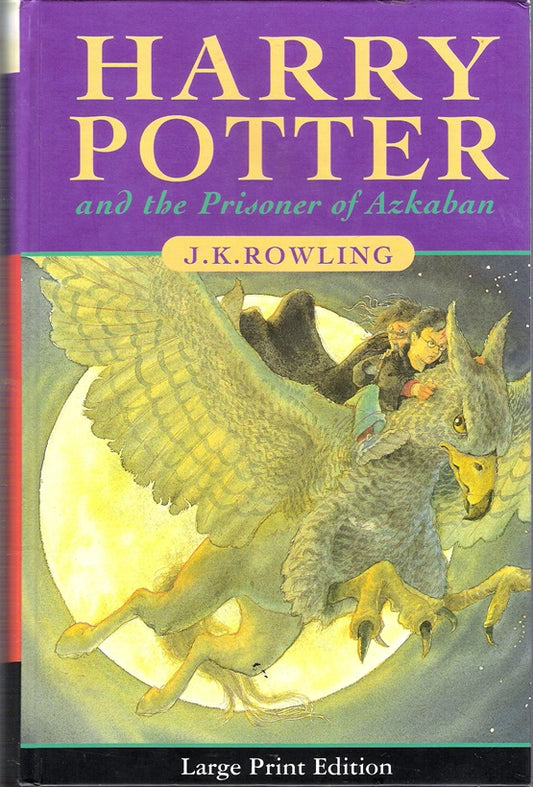 Harry Potter And The Prisoner Of Azkaban (Book 3) (Large Print Edition)