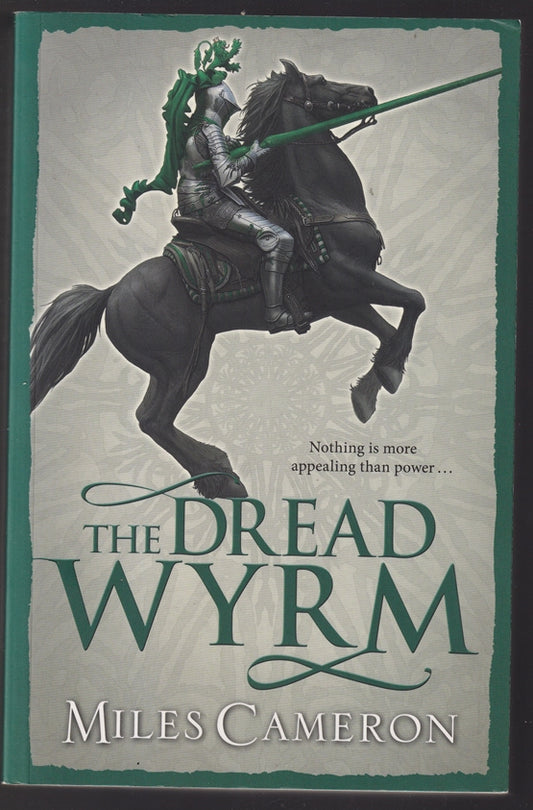 The Dread Wyrm: Traitor Son Book 3