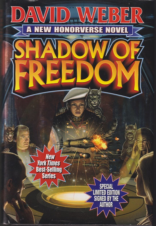 Shadow of Freedom Signed Limited Edition (Honor Harrington #18)