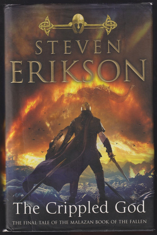 The Crippled God: Book Ten of The Malazan Book of the Fallen