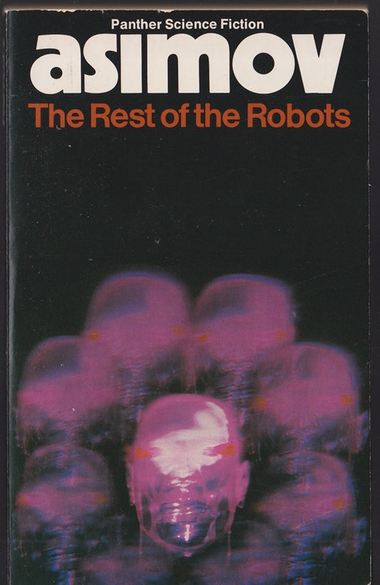 The Rest of the Robots