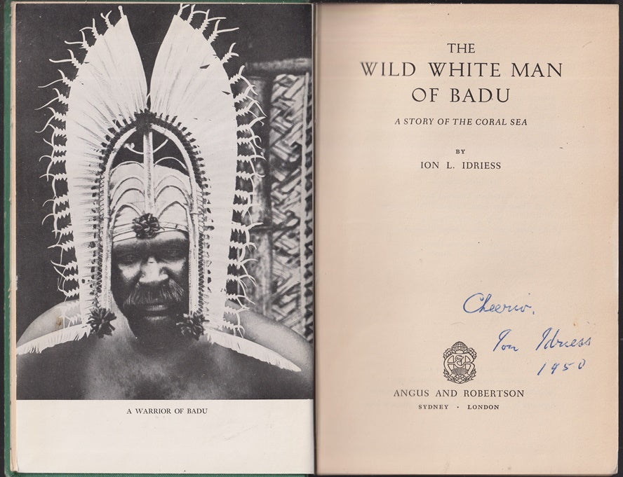 The Wild White Man of Badu : A Story of the Coral Sea